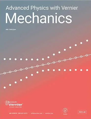 Advanced Physics with Vernier — Mechanics